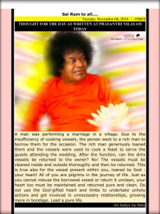 Thought for the day as written at Prasanthi Nilayam - Sri Sathya Sai Baba - TFTD