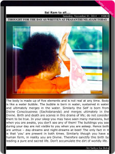 Thought for the day as written at Prasanthi Nilayam - Sri Sathya Sai Baba - TFTD