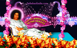 HAPPY BIRTHDAY SAI RAM - SRI SATHYA SAI BABA