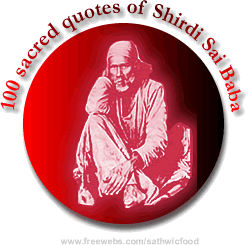 SHIRDI SAI BABA SAYINGS