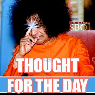 SATHYA-SAI-BABA-THOUGHT-FOR-THE-DAY-PRASANTHI-NILAYAM