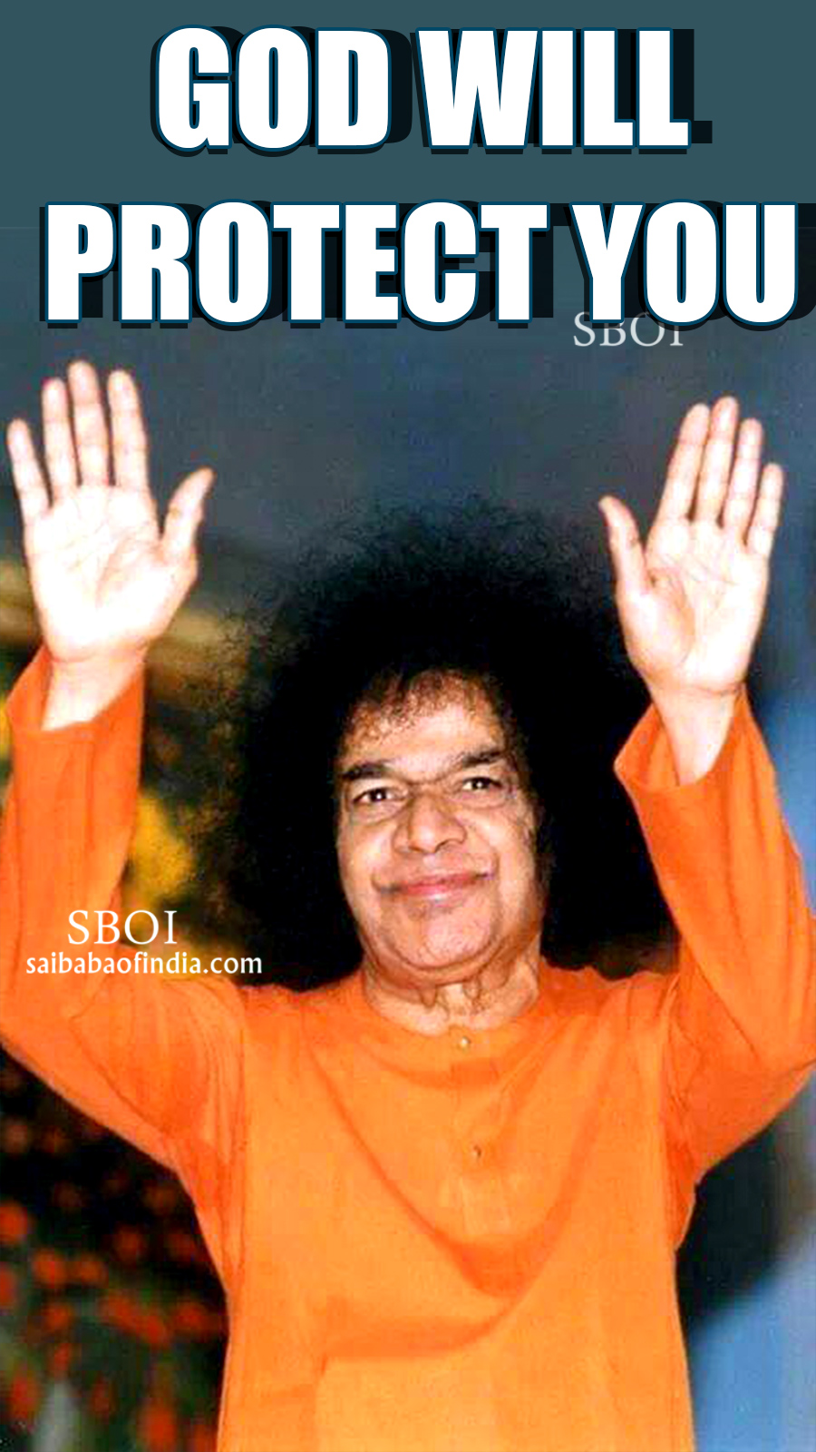 god-will-protect-you-sathya-sai-baba