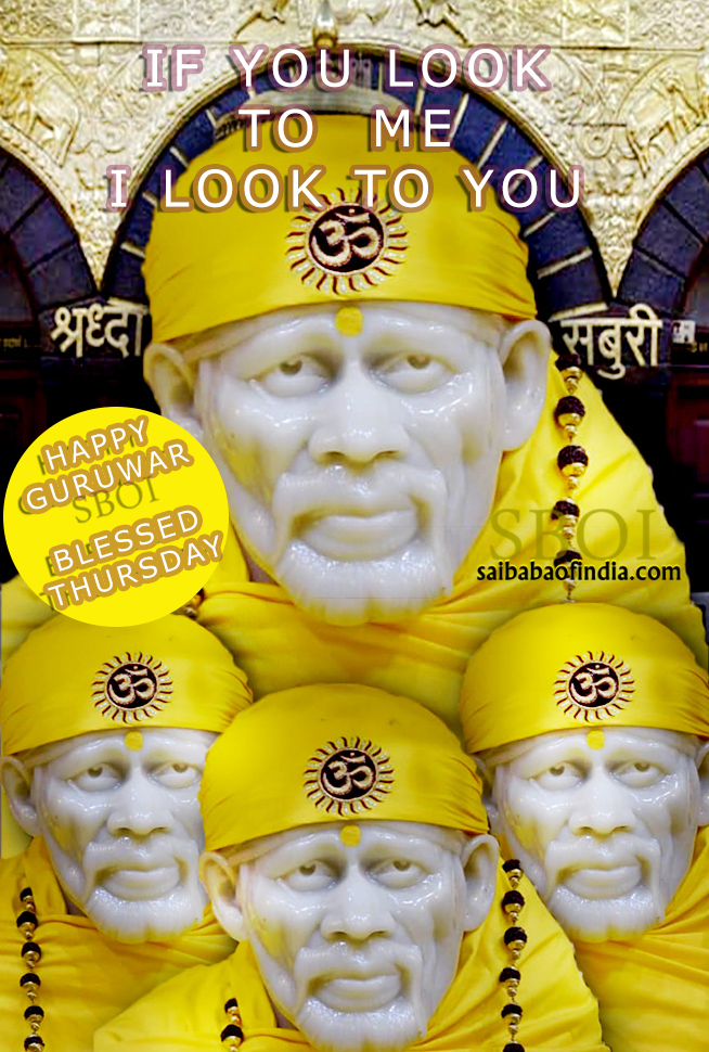 if-you-look-to-me-i-look-to-you-sai-baba-shirdi