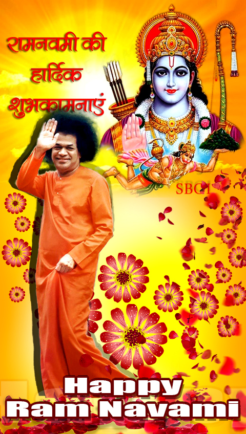 HAPPY RAMA NAVAMI - SRI SATHYA SAI BABA - SRI RAM CHANDRA